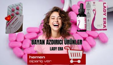 Lady Era Bayan Azdırıcı Hap - LADY ERA BAYAN AZDIRICI URUNLER